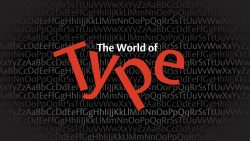 The World of Type